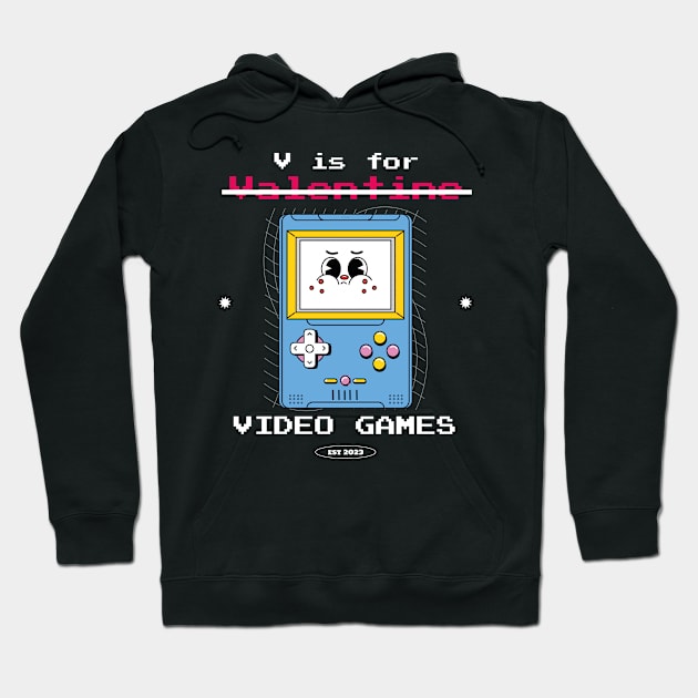 V Is For Video Games Funny Valentines Day Gamer Hoodie by Exosia store